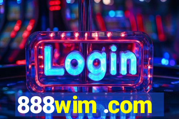 888wim .com